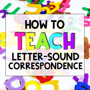 teaching letter-sound correspondence